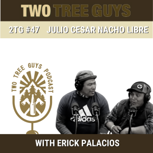 #47: What’s Your Story? Julio Cesar Nacho Libre (Spanish Episode)