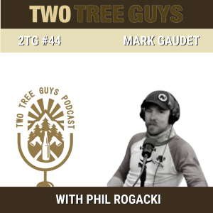 #44: What’s Your Story? Mark Gaudet
