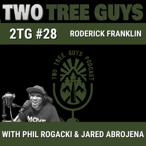 #28: Full Episode: Roderick Franklin (audio)