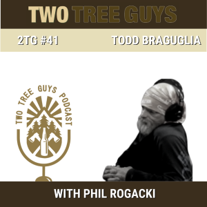 #41: What’s Your Story? Todd Braguglia