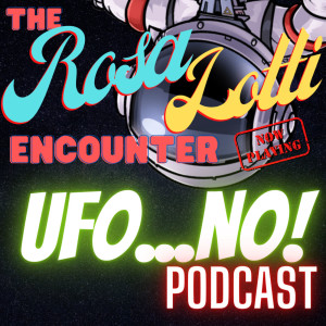 Episode 71: The Rosa Lotti Encounter