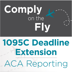 Ep 9: 1095C Deadline Extension - ACA Reporting