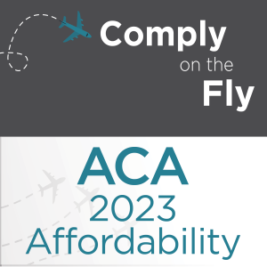 Ep 43: ACA 2023 Affordability Percentage Adjustment