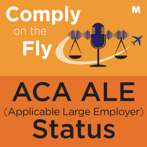 S3-Ep10: ACA Applicable Large Employer Status