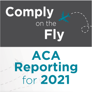 Ep 8: ACA Reporting for 2021