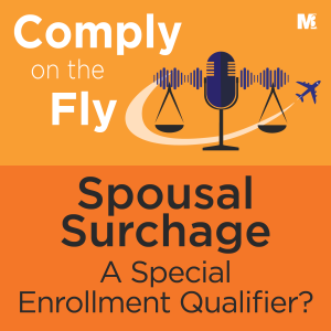 S3-Ep2: Does a New Spousal Surcharge Enact Special Enrollment?