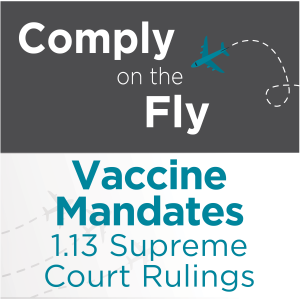 EP 14: Supreme Court Rulings on COVID-19 Vaccination Mandates