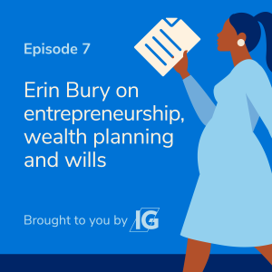 Erin Bury on entrepreneurship, wealth planning and wills