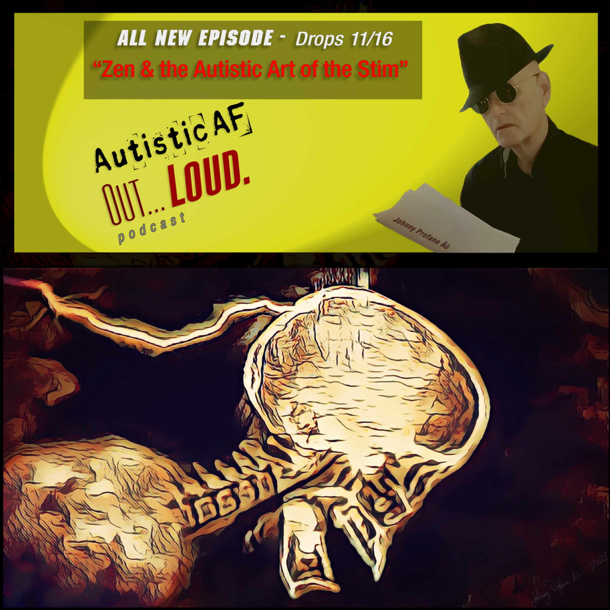#AutisticAF Out Loud