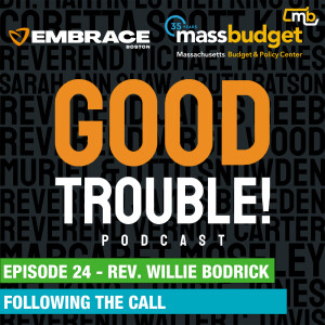 Episode 24: Rev. Willie Bodrick: Following The Call