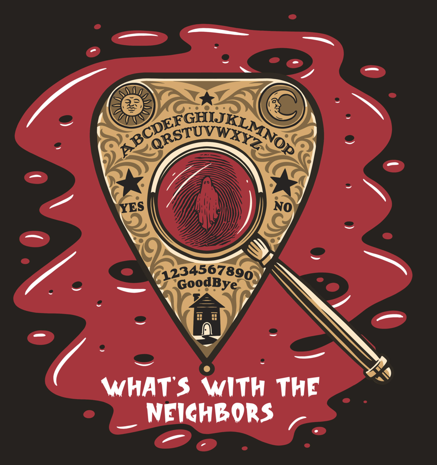 What‘s With the Neighbors