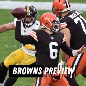 Steelers vs. Browns Preview: Pass Rushing Needs To Be Earned In Cleveland