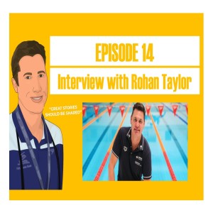 Episode 14 - Interview with Rohan Taylor