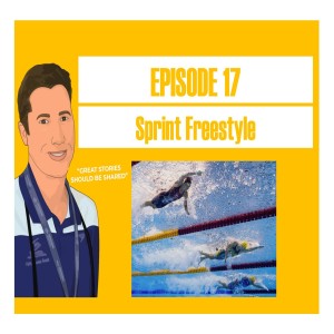 Episode 17 - Sprint Freestyle