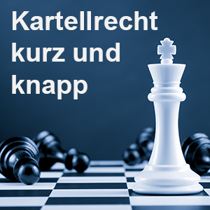 Digital Markets Act // Kartellrecht kurz und knapp