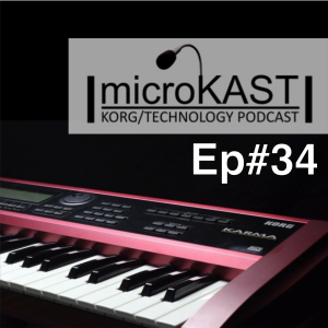 KORG microKAST #34 Believe In KARMA