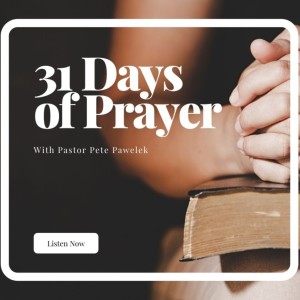 31 Days of Prayer Day9