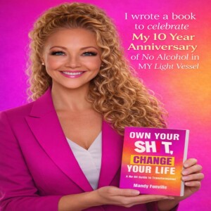 Own Your Sh!t and Change Your Life with Mandy Fonville