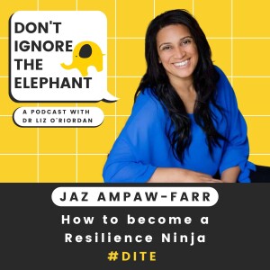 Don't Ignore the Elephant | Jaz Ampaw-Farr: How to become a Resilience Ninja