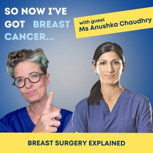 Breast surgery explained with Anushka Chaudhry