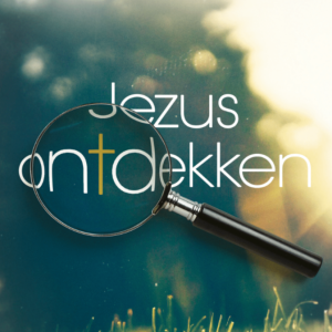 Doe je mee met het online leestraject Jezus ontdekken in 33 dagen?