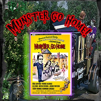 41: Munster, Go Home (Movie Chat)