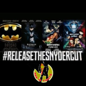 Men In Tights Podcast ***BONUS EPIDOSE*** #ReleaseTheSnyderCut Part 6: ”Not Muh Batman”