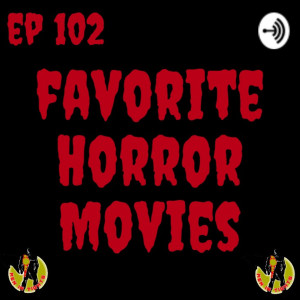 Men In Tights Podcast Ep 102 - Favorite Horror Movies