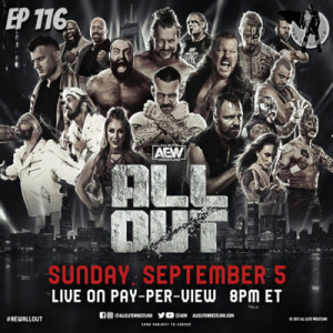 Men In Tights Podcast Ep 116 - AEW All Out 2021 Results