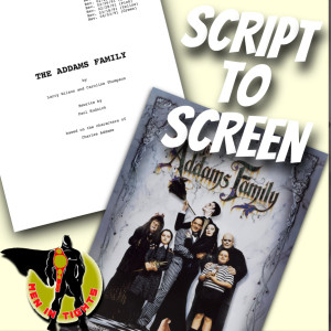 Script to Screen: The Addams Family