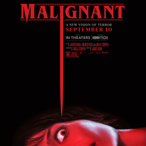 Movie Review: Malignant (w/ Spoilers)