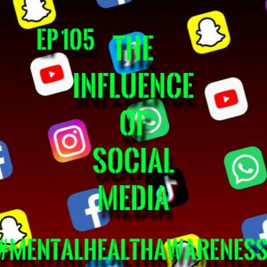 Men In Tights Podcast Ep 105 - #MentalHealthAwareness Part 8: The Influence Of Social Media