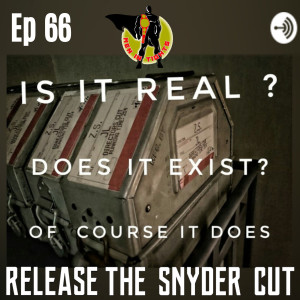 Men In Tights Podcast Ep 66 - #ReleaseTheSnyderCut Part 11: Zack Snyder Isn’t  Around Anymore