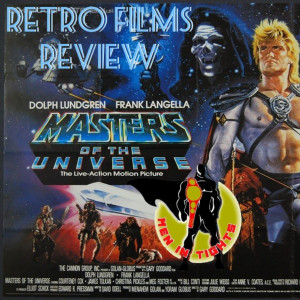 Retro Film Reviews: Masters Of The Universe