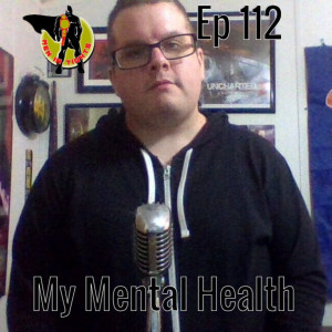 Men In Tights Podcast Ep 112 - #MentalHealthAwareness Part 9: My Mental Health
