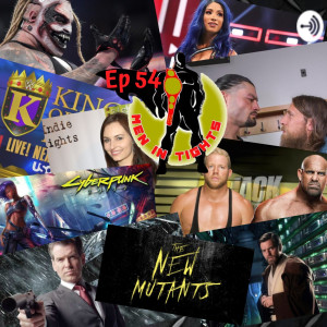 Men In Tights Podcast Ep 54 - SummerSlam, Monday Night Raw, SmackDown Live, King Of The Ring, Roddy Piper’s Daughter, Jack Swagger/Goldberg, Cyberpunk...