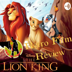 Retro Film Reviews: The Lion King (1994)