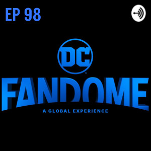 Men In Tights Podcast Ep 98 - DC FanDome