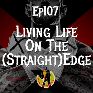 Men In Tights Podcast Ep 107 - Living Life On The (Straight)Edge