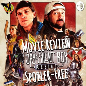 Movie Review: Jay and Silent Bob Reboot (spoiler-free)