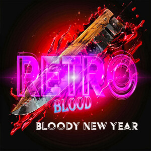 Retro Blood 116: Bloody New Year