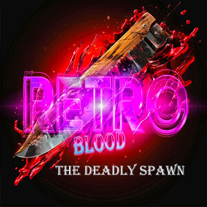 Retro Blood 131: The Deadly Spawn (1983)