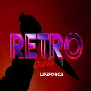 Retro Blood 50: LifeForce