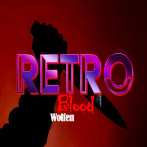 Retro Blood 110: Wolfen