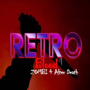 Retro Blood 98: Zombi 4: After Death