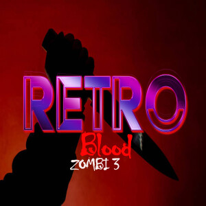 Retro Blood 97: Zombi 3