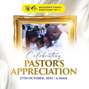Celebrating Pastors Day Appreciation with Lead Pastor William Oppong Peasah
