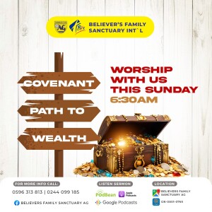 Covenant path to wealth with Prophet William Oppong Peasah