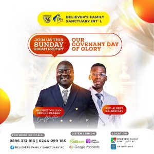 Covenant Day of Glory with Rev. Albert  Atsu Adopley