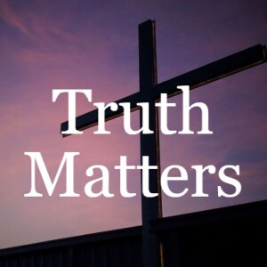 Truth Matters